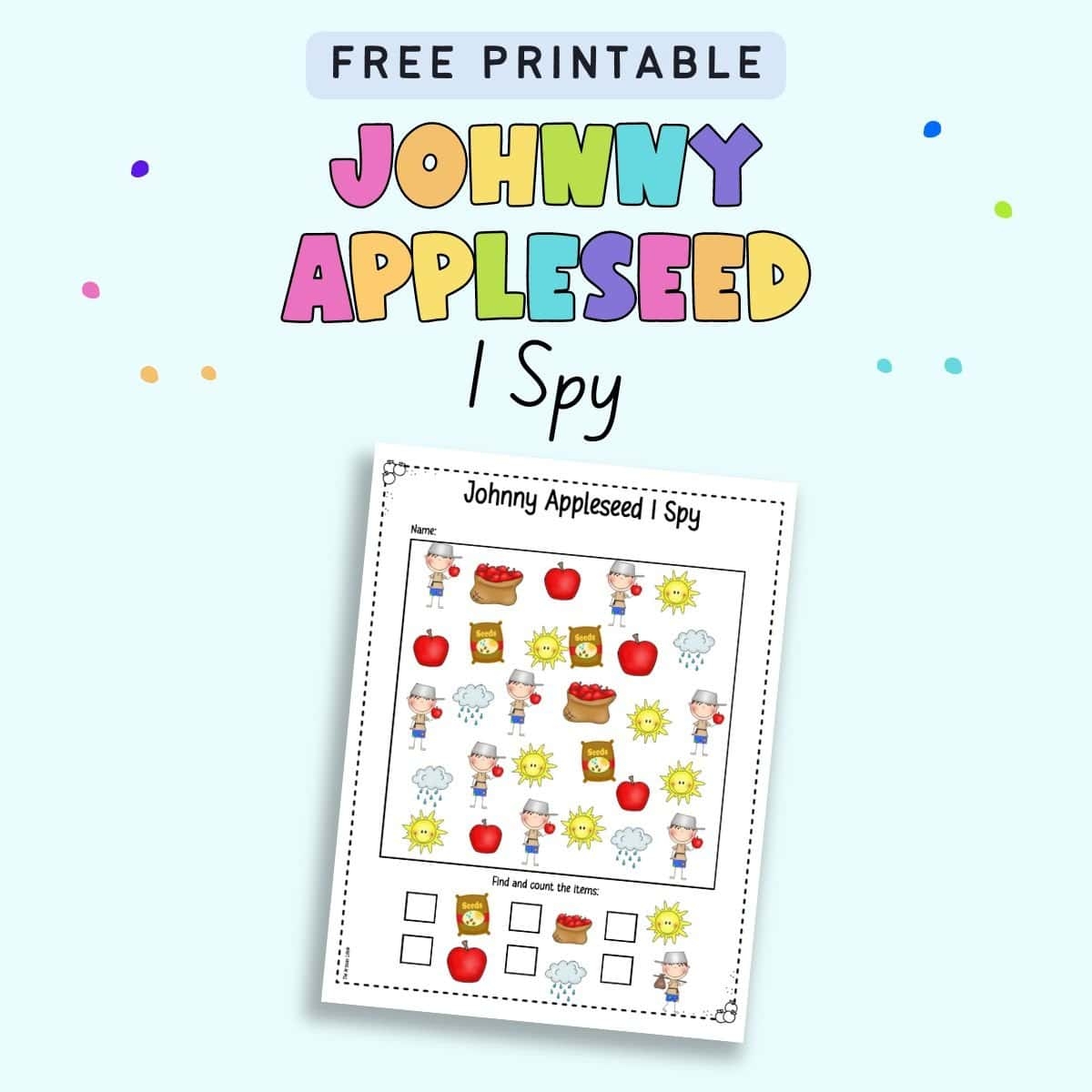 Free Printable Johnny Appleseed I Spy Worksheet The Artisan Life