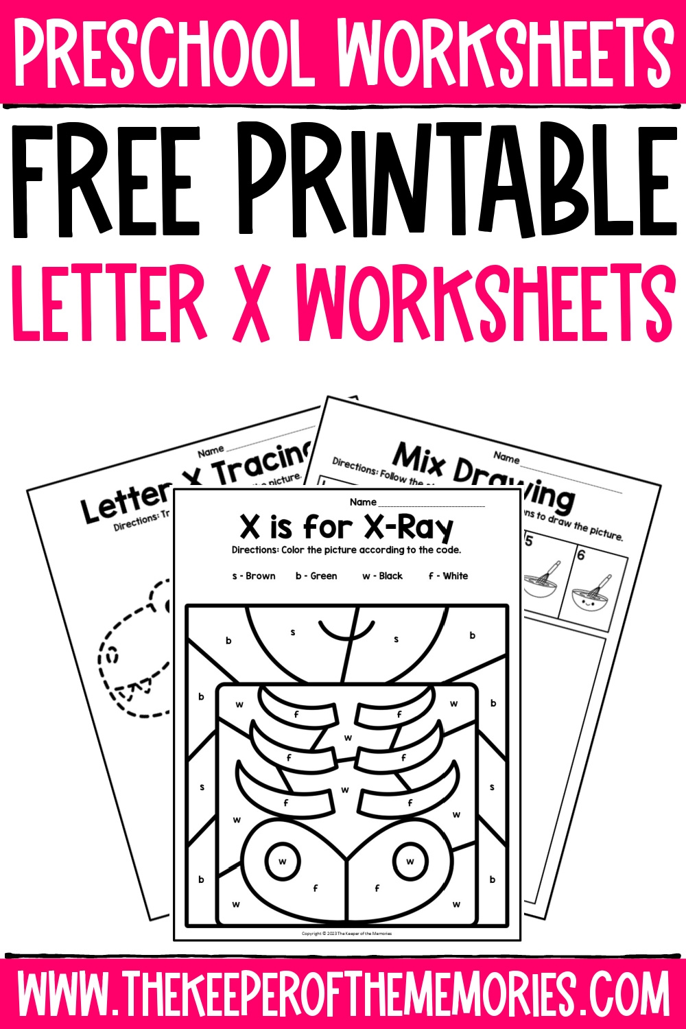 Free Printable Letter X Worksheets The Keeper Of The Memories