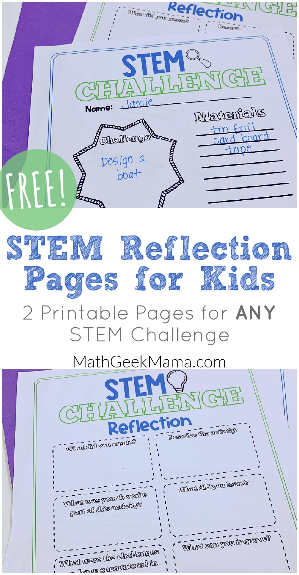 STEM Challenge Reflection Pages For Kids FREE Math Geek Mama STEM Challenge Reflection Pages For Kids FREE Math Geek Mama